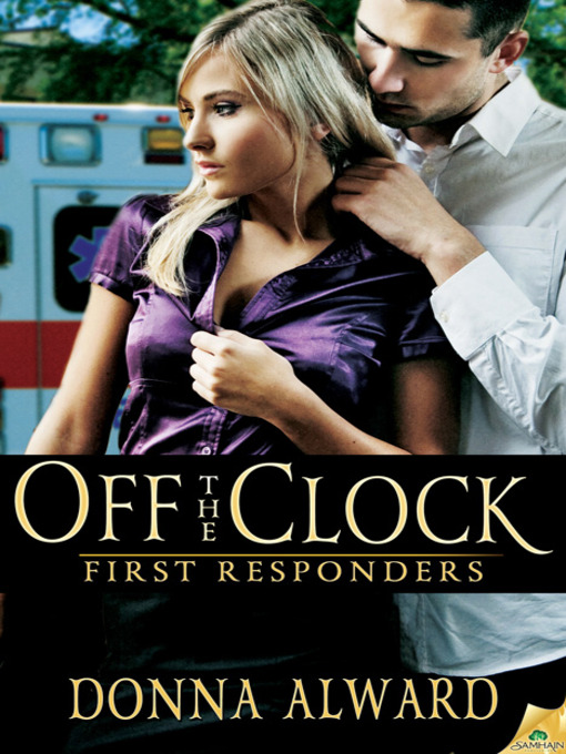 Title details for Off the Clock by Donna Alward - Available